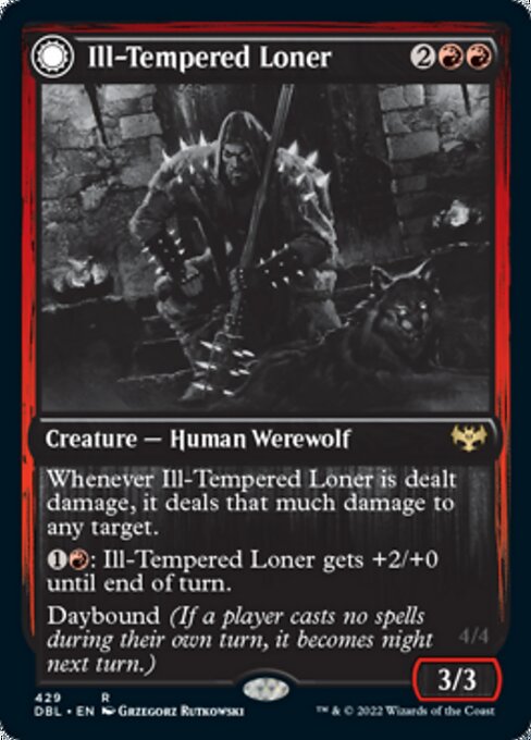 Ill-Tempered Loner // Howlpack Avenger