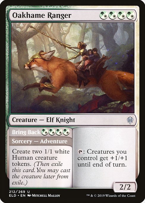 Oakhame Ranger // Bring Back