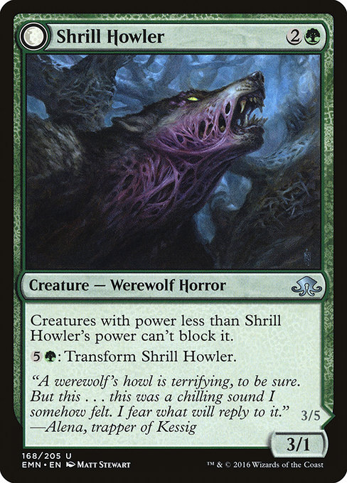 Shrill Howler // Howling Chorus