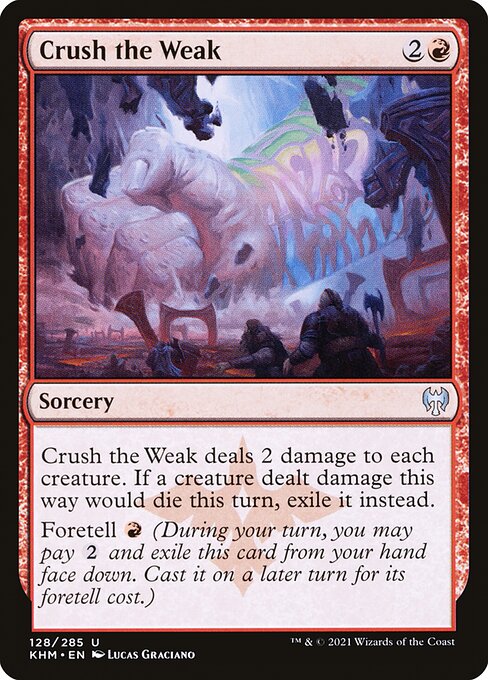 Crush the Weak