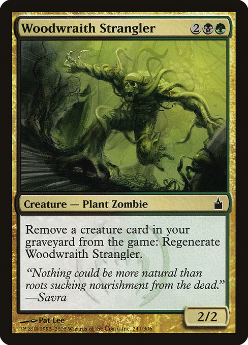 Woodwraith Strangler